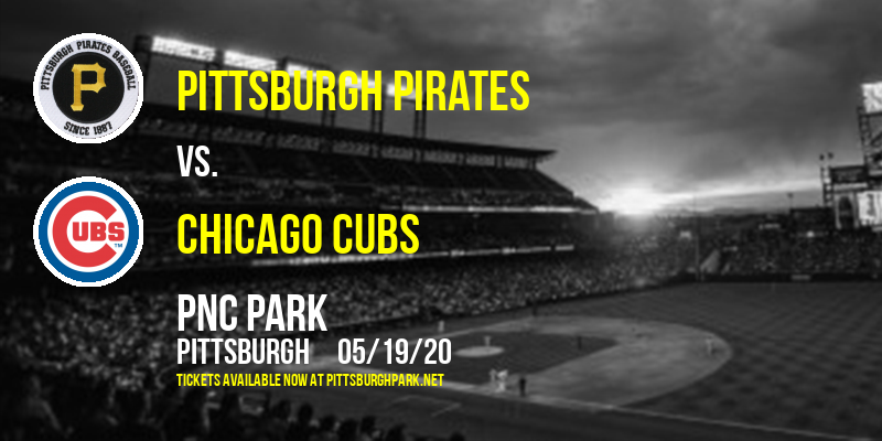 Pittsburgh Pirates vs. Chicago Cubs at PNC Park tickets Pittsburgh Pirates vs. Chicago Cubs at PNC Park