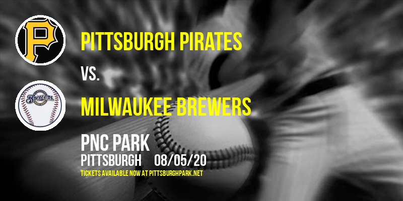 Pittsburgh Pirates vs. Milwaukee Brewers at PNC Park tickets Pittsburgh Pirates vs. Milwaukee Brewers at PNC Park