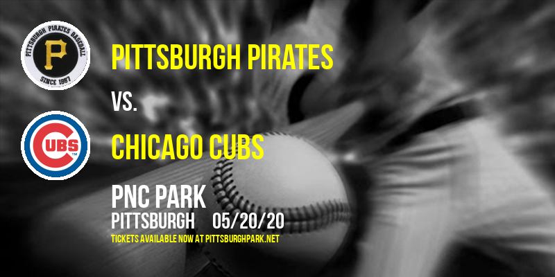 Pittsburgh Pirates vs. Chicago Cubs at PNC Park tickets Pittsburgh Pirates vs. Chicago Cubs at PNC Park
