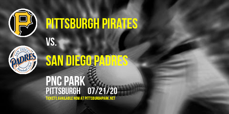 Pittsburgh Pirates vs. San Diego Padres at PNC Park