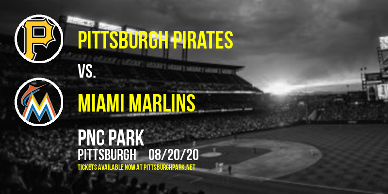 Pittsburgh Pirates vs. Miami Marlins at PNC Park tickets Pittsburgh Pirates vs. Miami Marlins at PNC Park