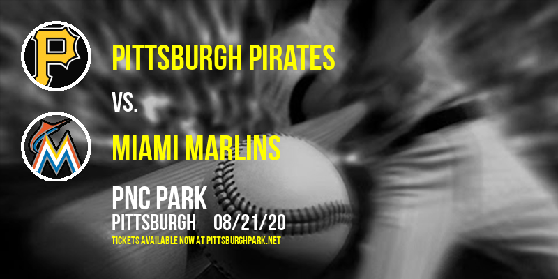 Pittsburgh Pirates vs. Miami Marlins at PNC Park tickets Pittsburgh Pirates vs. Miami Marlins at PNC Park