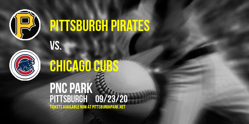 Pittsburgh Pirates vs. Chicago Cubs at PNC Park tickets Pittsburgh Pirates vs. Chicago Cubs at PNC Park