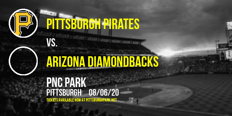 Pittsburgh Pirates vs. Arizona Diamondbacks at PNC Park tickets Pittsburgh Pirates vs. Arizona Diamondbacks at PNC Park