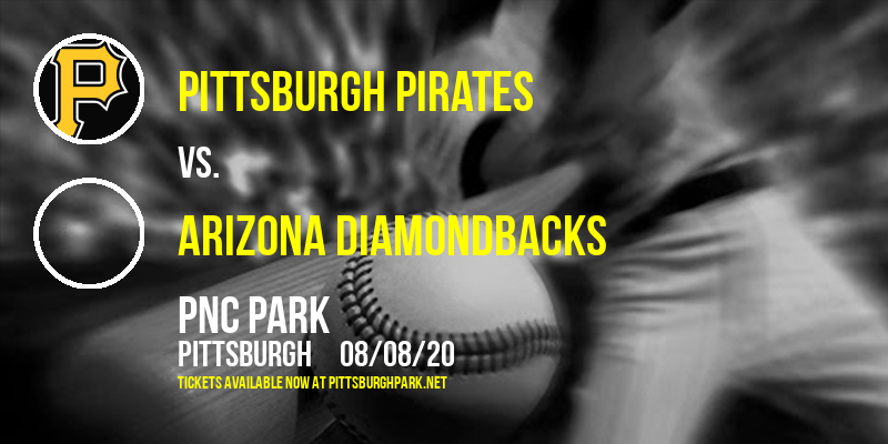 Pittsburgh Pirates vs. Arizona Diamondbacks at PNC Park tickets Pittsburgh Pirates vs. Arizona Diamondbacks at PNC Park