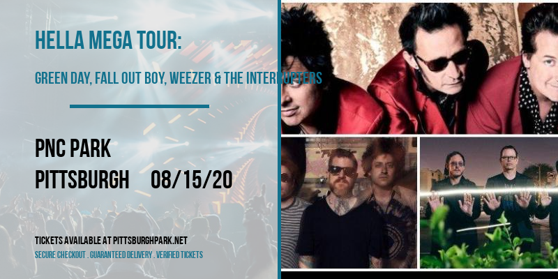 Hella Mega Tour: Green Day, Fall Out Boy, Weezer & The Interrupters at PNC Park tickets Hella Mega Tour: Green Day, Fall Out Boy, Weezer & The Interrupters at PNC Park