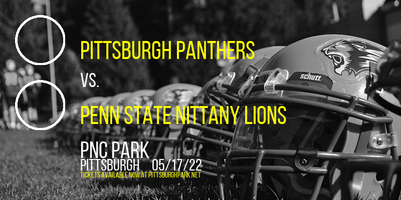 Pittsburgh Panthers vs. Penn State Nittany Lions at PNC Park tickets Pittsburgh Panthers vs. Penn State Nittany Lions at PNC Park